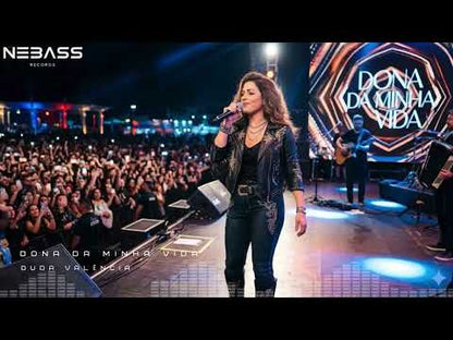 Dona da Minha Vida Live | Duda Valência Electric Performance